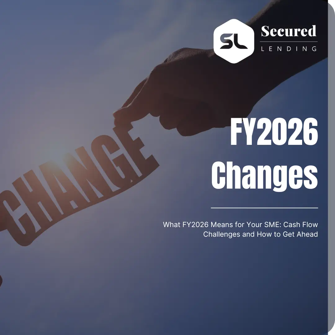 What FY26 Means for Business Cash Flow Challenges and How to Get Ahead