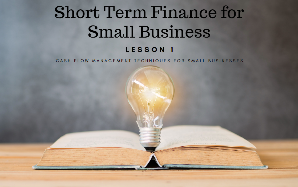 Short Term Finance for Small Business – Cash Flow Management