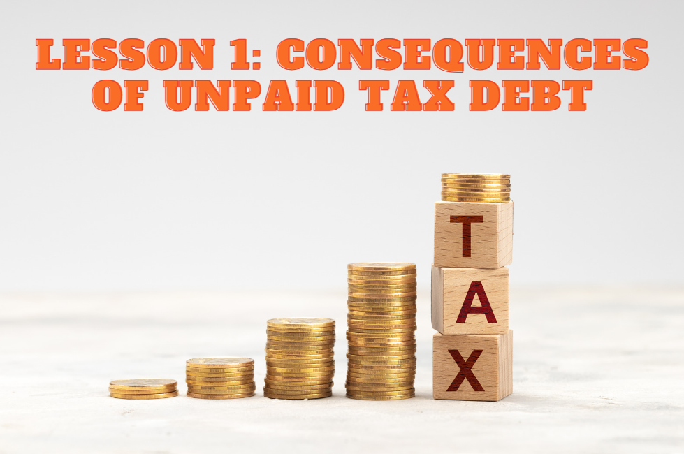 Tax Debt: Consequences of Unpaid Tax Debt